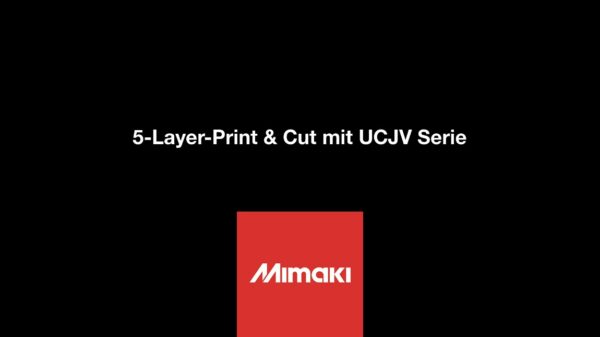 5-Layer-Print & Cut mit UCJV Serie
